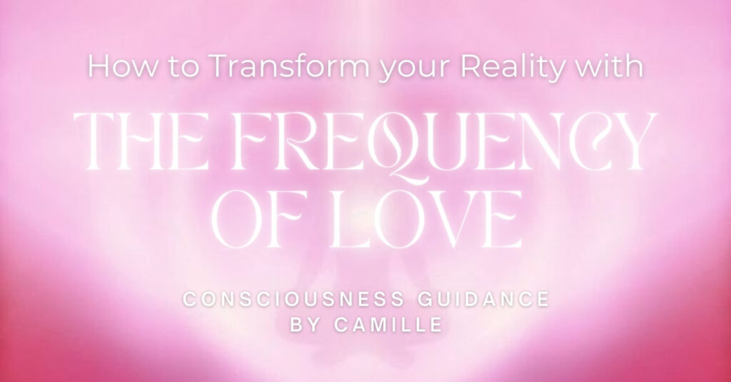 love, universal love, universe secrets, Nikola Tesla, Consciousness Guidance, Camille Lalande, self love, frequency, vibrations, energy, metaphysical, magnetic, relationships, spiritual, soul purpose